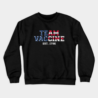Team Vaccine America Crewneck Sweatshirt