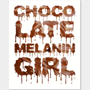 Black Pride Empowerment Chocolate Melanin Girl Posters and Art