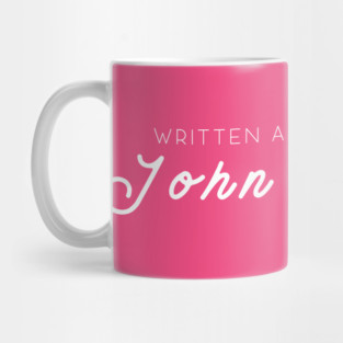 WRITTEN AND DIRECTED BY JOHN WATERS Mug