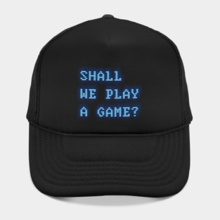 Shall we play a game? WarGames Movie Hat