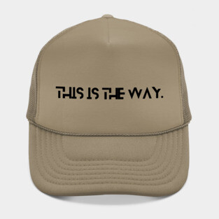 Manalorian This is the way saying Hat