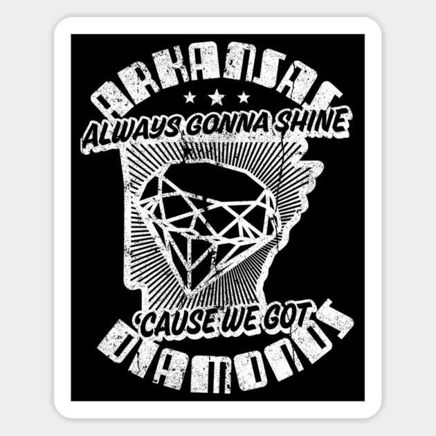 Arkansas Always Gonna Shine Sticker by rt-shirts