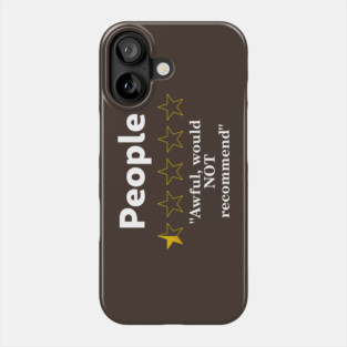 People Review, Half a Star, Awful Phone Case