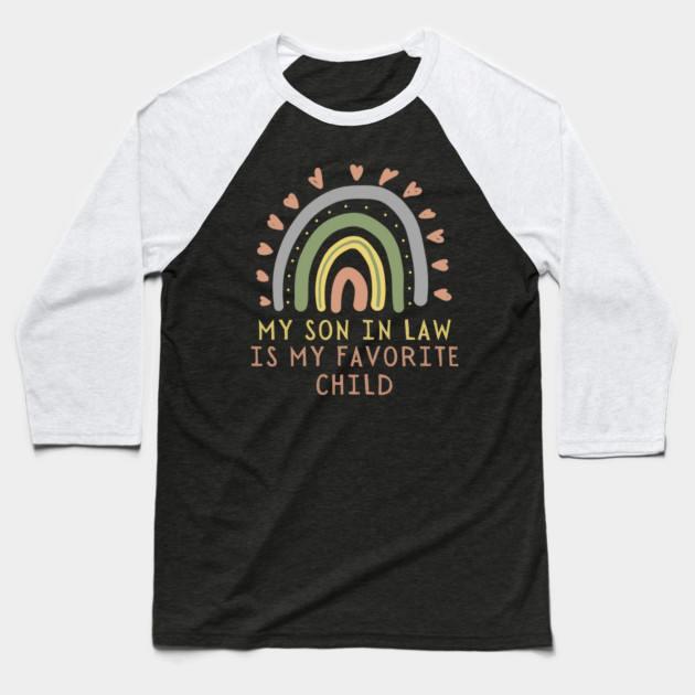 My son in law is my favorite child rainbow design Baseball T-Shirt by The WYLD Tribe