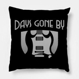 Days Gone By (Grey Logo) Pillow