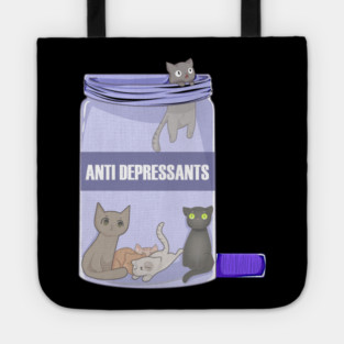 Funny Cat Lover Anti Depressants, Love Kittens Tote