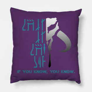 Mandalorian Saying: this is the way Pillow