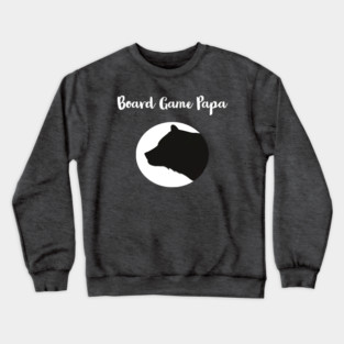 Board Game Papa Bear Crewneck Sweatshirt