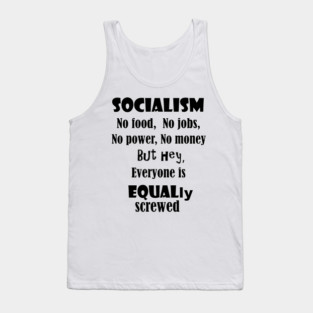 Funny Anti Socialism Political Cartoon Tank Top