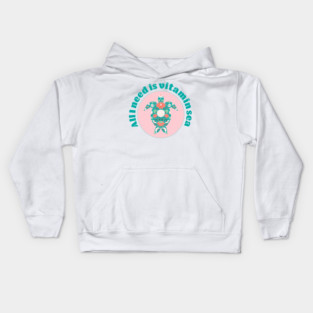 I need vitamin sea, teal and pink sea turtle Kids Hoodie