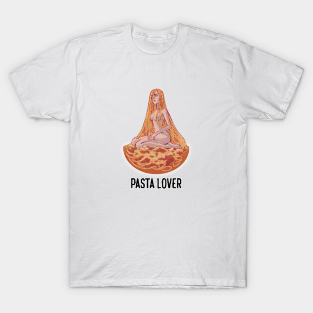 Pasta Lover T-Shirt by ohshirtdotnet