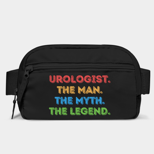 Urologist The Man The Myth The Legend by The WYLD Tribe