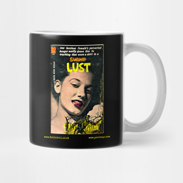 SWAMP LUST –– Mug & Travel Mug by Rot In Hell Club