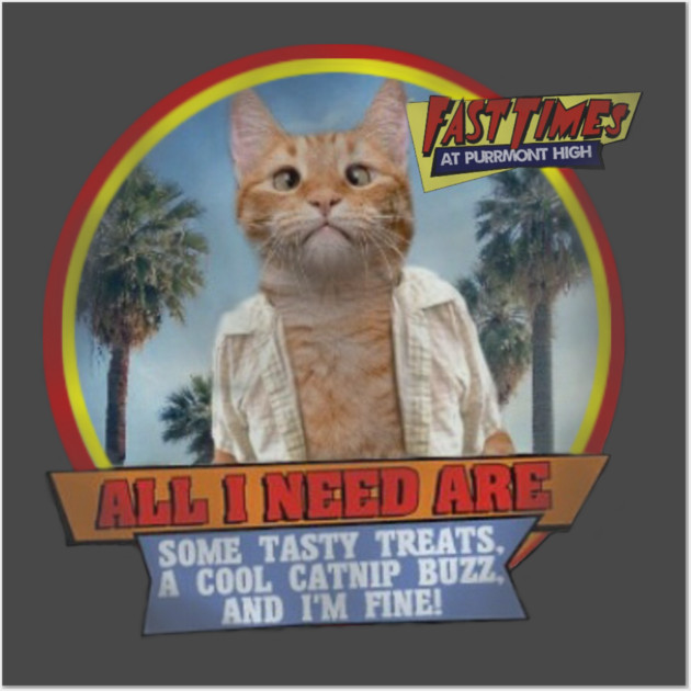 Fast Times at Purrmont High Wall Art by Pete the Cat Guy