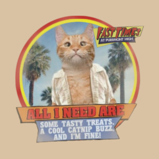 Fast Times at Purrmont High T-Shirt