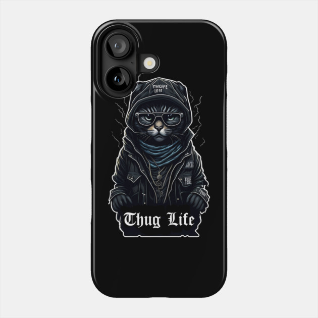 Cat Thug Life It Chose me Phone Case by DrollDrifter