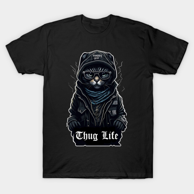 Cat Thug Life It Chose me T-Shirt by DrollDrifter