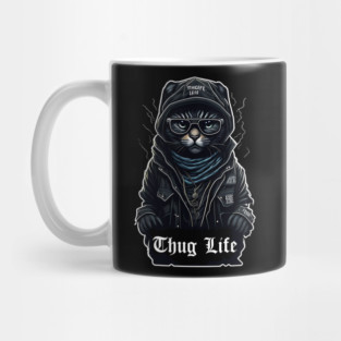 Cat Thug Life It Chose me Mug