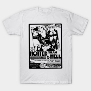 Hotter than Hell T-Shirt