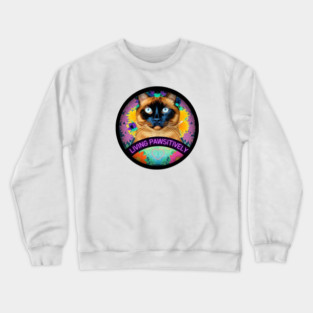 Living Pawsitively Crewneck Sweatshirt