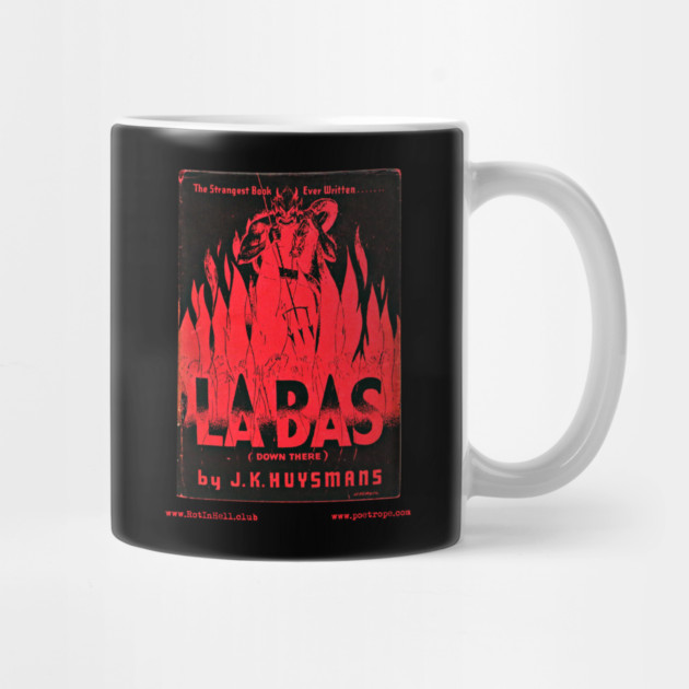 DOWN THERE (LA BAS) (1935) by Joris-Karl Huysmans –– Mug & Travel Mug by Rot In Hell Club