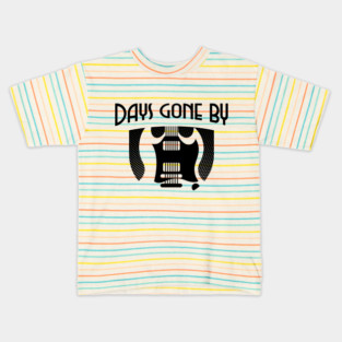 Days Gone By (Black Logo) Kids T-Shirt
