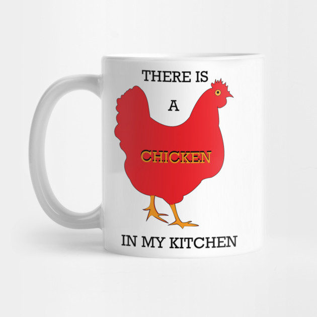 Chicken in The Kitchen by DickinsonDesign