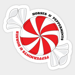 Peppermints and Horses Sticker