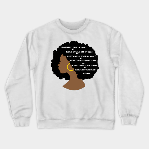 Strong Black Women Crewneck Sweatshirt by DickinsonDesign