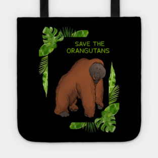 Save the Orangutans, Orangutan Lover Tote