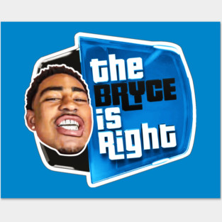 THE BRYCE IS RIGHT CAROLINA Posters and Art