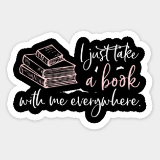 I just take a book with me everywhere. Magnet