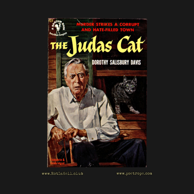THE JUDAS CAT by Dorothy Salisbury Davis by Rot In Hell Club