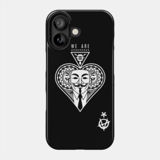 We are anonymous Phone Case