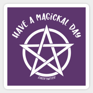 Have a Magickal Day Pentacle Wiccan Pagan Cheeky Witch® Sticker