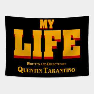 My Life (Tarantino) Tapestry
