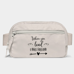 Where you lead I will follow Bag