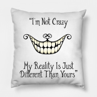 Cheshire cat's quote Pillow
