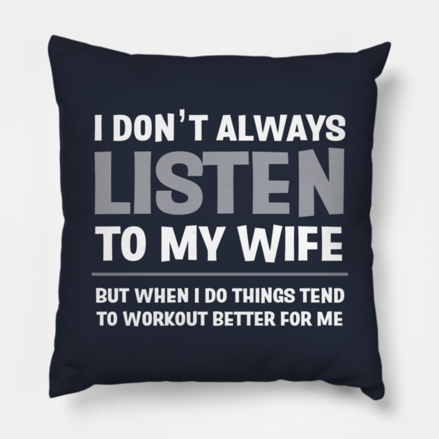 FUNNY Quotes Pillow by DB Teez and More