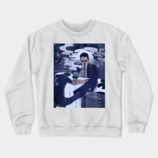 you have to be a killer Crewneck Sweatshirt
