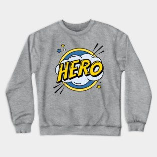 HERO Crewneck Sweatshirt