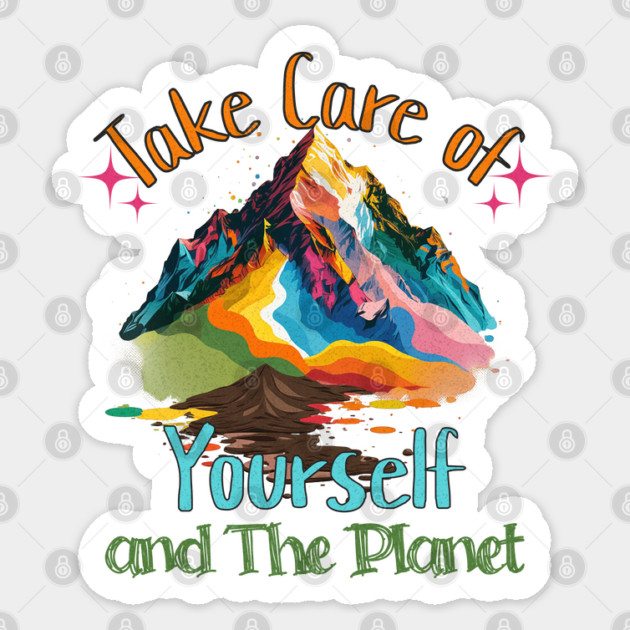 Take Care of Yourself and the Planet Sticker by Luxinda