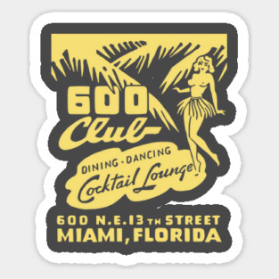 600 Club Cocktail Lounge Miami Florida Vintage Matchbook Sticker