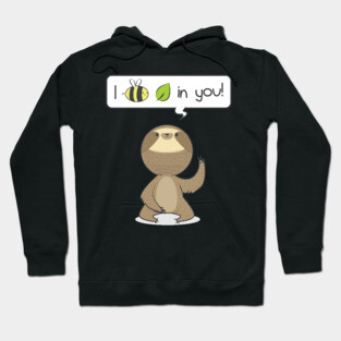 Funny Sloth I Believe In You Retro Hoodie