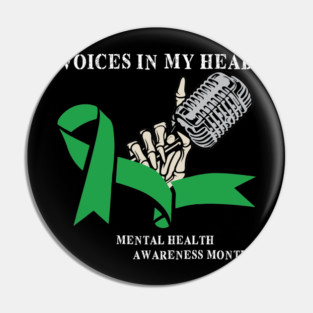 MENTAL HEALTH AWARENESS Pin