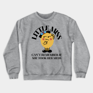 little miss mental health Crewneck Sweatshirt