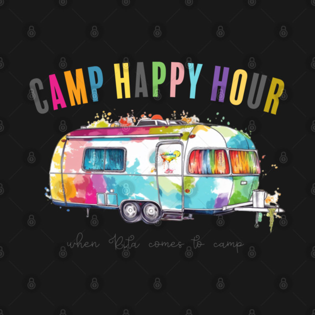 Camp Happy Hour by Camp Happy Hour