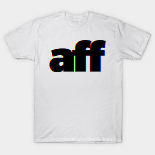 AFF Affiliate T-Shirt