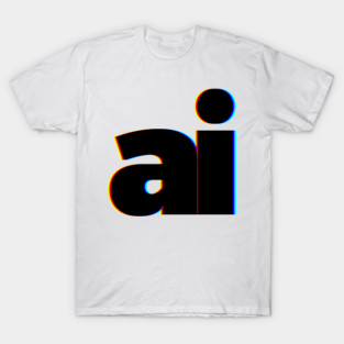 AI Artificial Intelligence T-Shirt