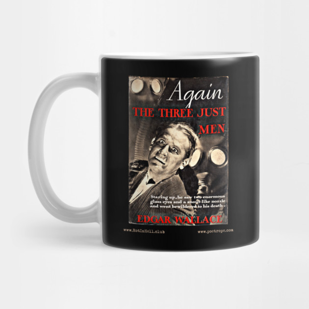 AGAIN THE THREE JUST MEN by Edgar Wallace –– Mug & Travel Mug by Rot In Hell Club